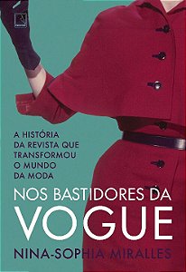 Livro Nos bastidores da Vogue: A história da revista que ...