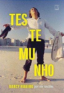 Livro Testemunho: Darcy Ribeiro por ele mesmo