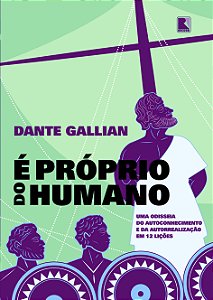 Livro É próprio do humano: Uma odisseia do autoconhecimen...