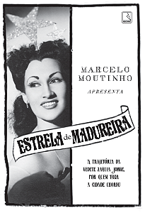 Livro Estrela De Madureira - A Trajetória Da Vedete Zaqui...