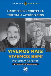 Livro Vivemos Mais! Vivemos Bem? - Por Uma Vida Plena