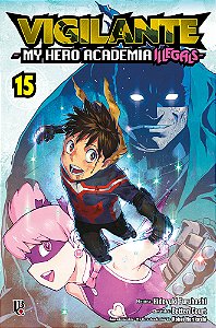 Livro Vigilante: My Hero Academia Illegals - Vol. 15