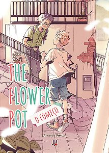 Livro The Flower Pot - O Começo