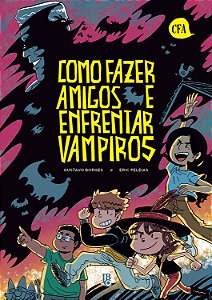 Livro Como fazer amigos e enfrentar vampiros