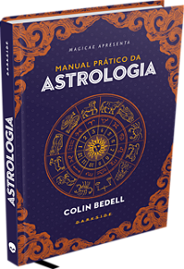 Livro Manual prático da astrologia (Volume 1)