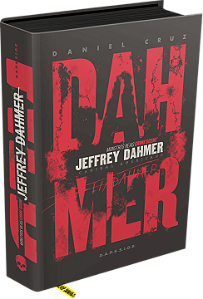 Livro Jeffrey Dahmer: Canibal Americano