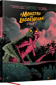 Livro Monstros Da Universal - O Monstro Da Lagoa Negra Vive!