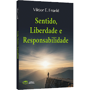 Livro Sentido, Liberdade E Responsabilidade
