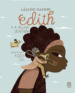 Livro Edith e a velha sentada