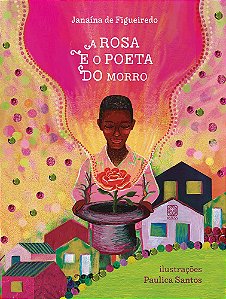 Livro A rosa e o poeta do morro