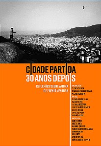 Livro Cidade Partida 30 Anos Depois - Reflexões Sobre A O...