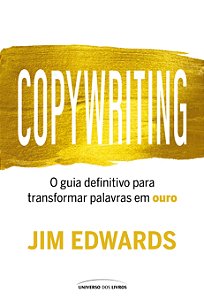 Livro Copywriting: O guia definitivo para transformar pal...