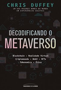 Livro Decodificando O Metaverso
