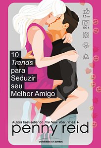 Livro 10 Trends Para Seduzir Seu Melhor Amigo