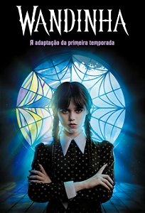 Livro Wandinha – a adaptação da primeira temporada (Volume 1)