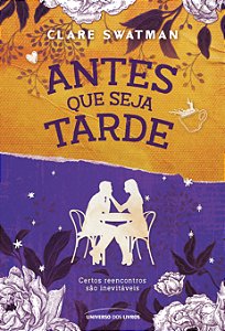 Livro Antes que seja tarde (Volume 1)
