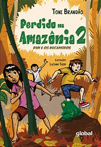 Livro Perdido na Amazônia 2: Dan e os bucaneiros