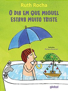 Livro O dia que Miguel estava muito triste