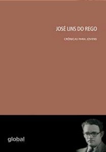 Livro José Lins do Rego: Crônicas para jovens