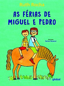 Livro As Férias De Miguel E Pedro