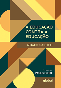 Livro A Educação Contra A Educação