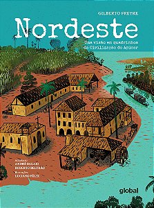 Livro Nordeste: Uma visão em quadrinhos da Civilização do Açúca...