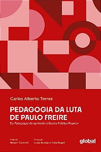 Livro Pedagogia da luta de Paulo Freire: Da pedagogia do oprimi...