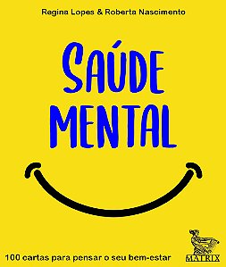 Livro Saúde mental: 100 cartas para pensar o sei bem-esta...