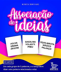Livro Associação de ideias: Em cada grupo de 3 palavras, ...