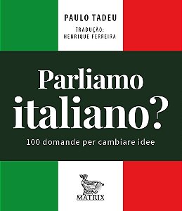 Livro Parliamo italiano: 100 domande per cambiare idee
