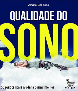 Livro Qualidade do sono: 50 práticas para ajudar a dormir...