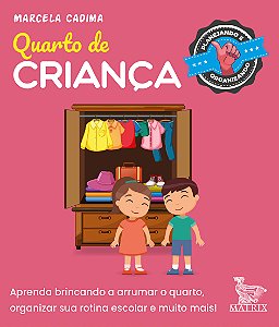 Livro Quarto de criança: Aprenda brincando a arrumar o qu...