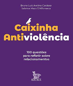 Livro Caixinha antiviolência: 100 questões para refletir ...