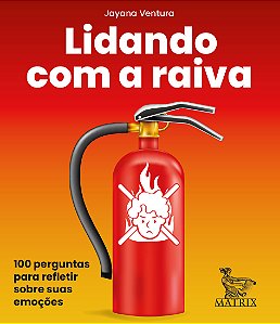 Livro Lidando com a raiva: 100 perguntas para refletir so...