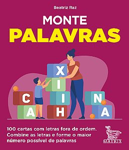 Livro Monte palavras: 100 cartas com letras fora de ordem...