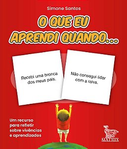 Livro O que aprendi quando ...: Um recurso para refletir ...
