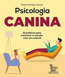 Livro Psicologia canina: 50 práticas para melhorar a rela...
