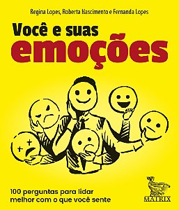 Livro Você e suas emoções: 100 perguntas pra lidar melhor...