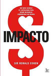 Livro Impacto: Um novo modelo de capitalismo para gerar m...