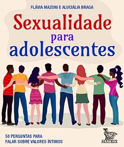 Livro Sexualidade para adolescentes: 50 perguntas para fa...