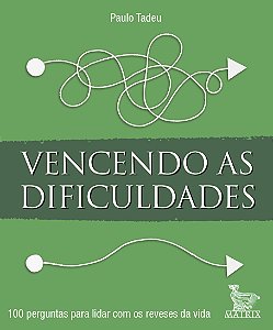Livro Vencendo as dificuldades: 100 perguntas para lidar ...