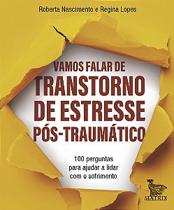 Livro Vamos Falar De Transtorno De Estresse Pós-Traumátic...