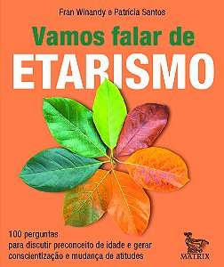 Livro Vamos falar de etarismo: 100 perguntas para discuti...