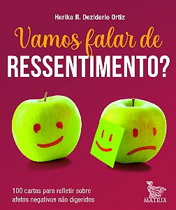 Livro Vamos Falar De Ressentimento? - 100 Cartas Para Ref...
