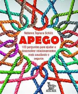 Livro Apego - 100 Perguntas Para Ajudar A Desenvolver Rel...