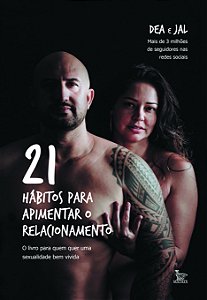 Livro 21 Hábitos Para Apimentar O Relacionamento - O Livr...