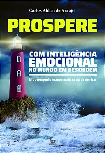 Livro Prospere Com Inteligência Emocional No Mundo Em Des...