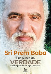 Livro Em busca da verdade: autobiografia de um iogue bras...