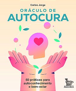 Livro Oráculo De Autocura - 50 Práticas Para Autoconhecim...