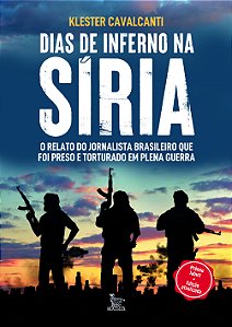 Livro Dias De Inferno Na Siria - Edicao Atualizada - Dias...